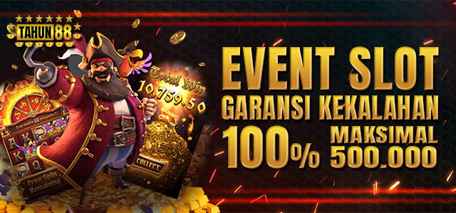 EVENT GARANSI KEKALAHAN 100%